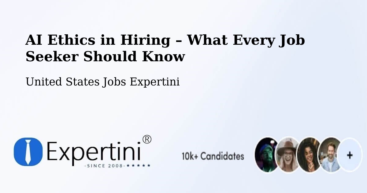 AI Ethics in Recruitment & Hiring – Custer - Custer, United States Jobs Expertini