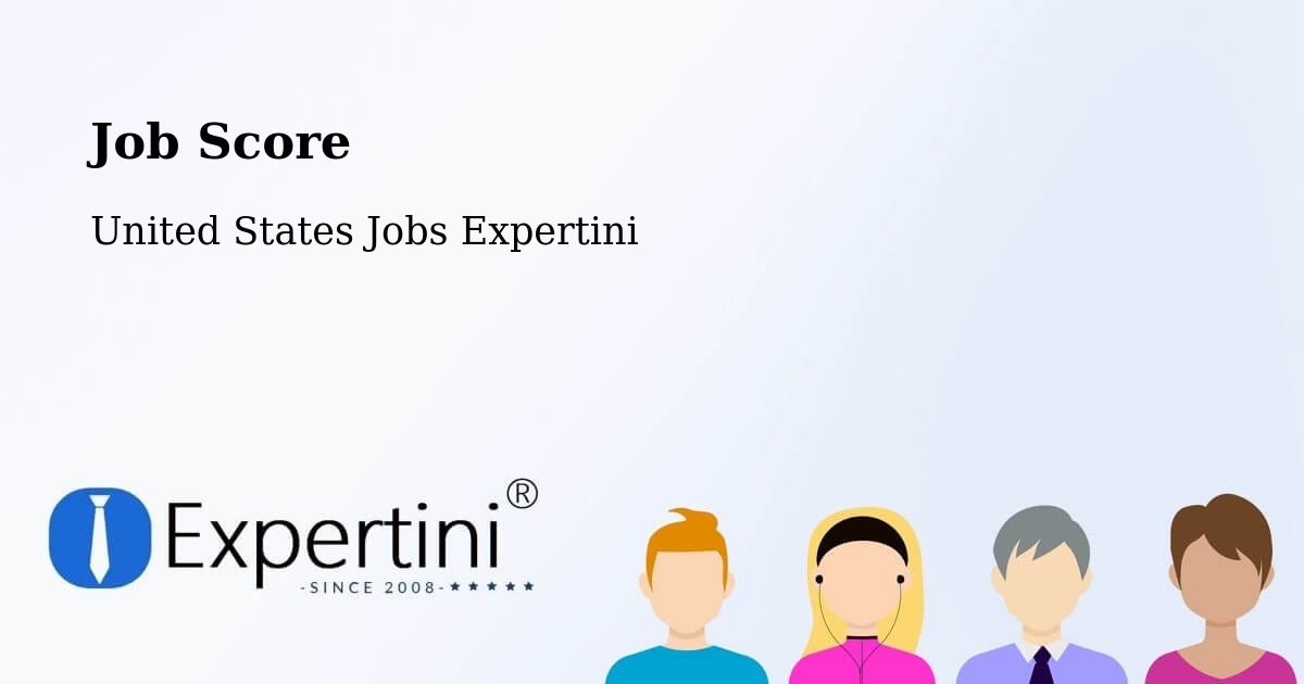 Job Score & Job Description Score Tool – Custer - United States Jobs Expertini